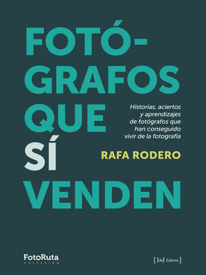 cover image of FOTÓGRAFOS QUE SÍ VENDEN